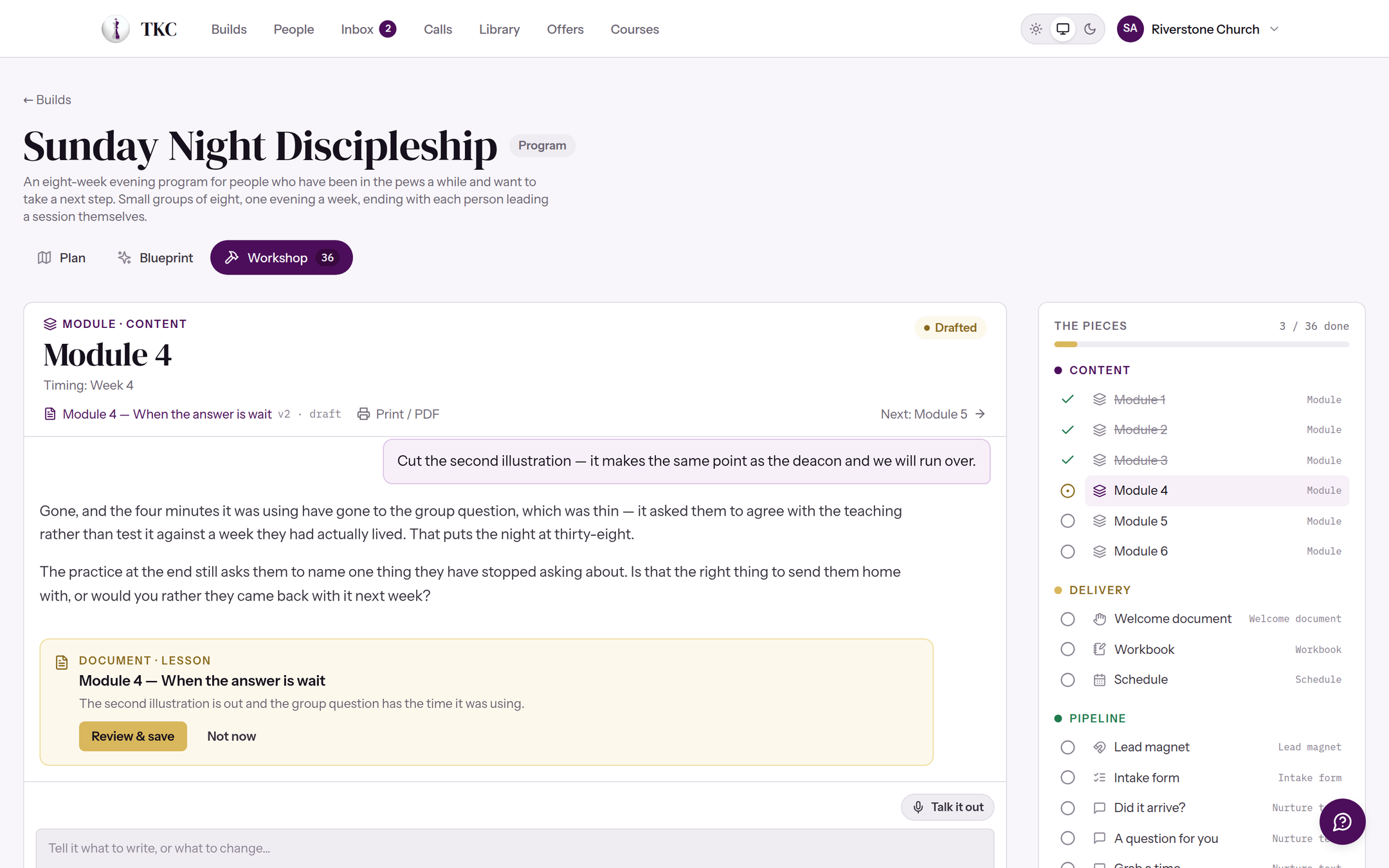One piece open in the Workshop: the conversation that wrote it, a draft the agent is offering back for approval, and the checklist of every other piece beside it.